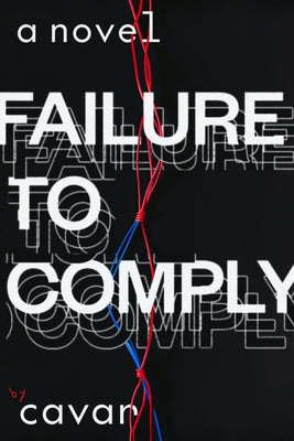 Failure to Comply by Cavar