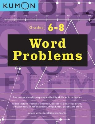 Kumon Word Problems Grades 6/8 by Kumon