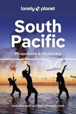 Lonely Planet South Pacific Phrasebook 4 by Lonely Planet