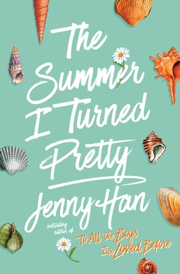 The Summer I Turned Pretty by Han, Jenny