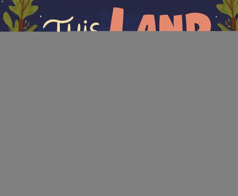This Land by Fairbanks, Ashley