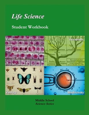 Life Science: Student Workbook, 7th Edition: Middle School Science Series by Skirbst, Henry