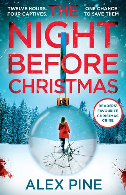 The Night Before Christmas by Pine, Alex