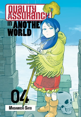 Quality Assurance in Another World 4 by Sato, Masamichi