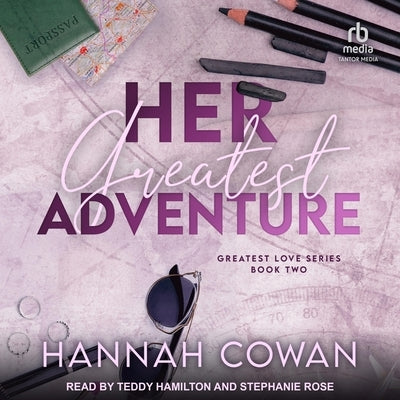 Her Greatest Adventure by Cowan, Hannah