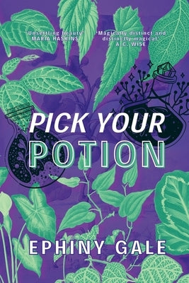 Pick Your Potion by Gale, Ephiny