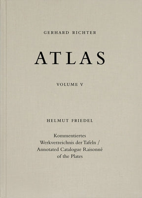 Gerhard Richter: Atlas: Catalogue Raisonné of the Plates, Volume 5 by Richter, Gerhard