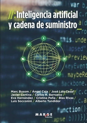 Inteligencia artificial y cadena de suministro by P?rez G?mez, Luis Socconini