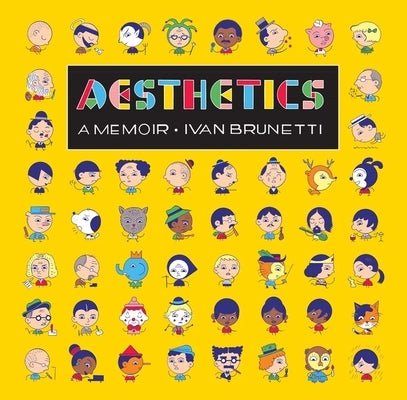 Aesthetics: A Memoir by Brunetti, Ivan