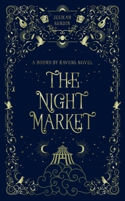 The Night Market by S, Jesikah