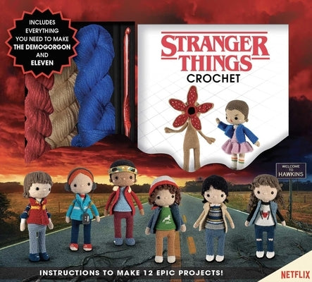 Stranger Things Crochet by Editors of Thunder Bay Press