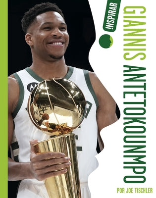 Giannis Antetokounmpo by Tischler, Joe