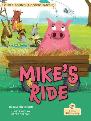 Mike's Ride by Thompson, Kim