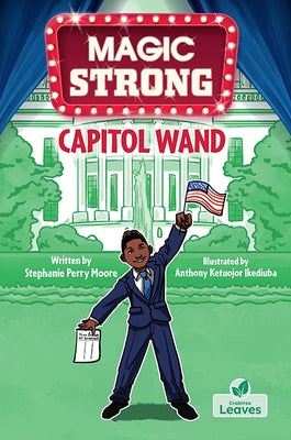 Capitol Wand by Moore, Stephanie Perry