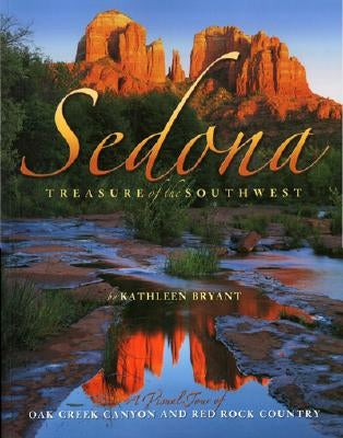 Sedona Treasure of the Southwest by Bryant, Kathleen