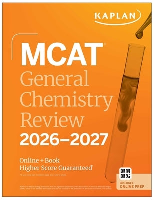 MCAT General Chemistry Review 2026-2027: Online + Book by Kaplan Test Prep