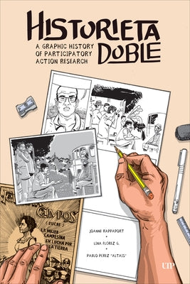 Historieta Doble: A Graphic History of Participatory Action Research by Rappaport, Joanne