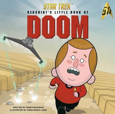 Star Trek: Redshirt's Little Book of Doom by Pearlman, Robb