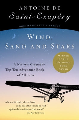 Wind, Sand and Stars by de Saint-Exup&#195;&#169;ry, Antoine