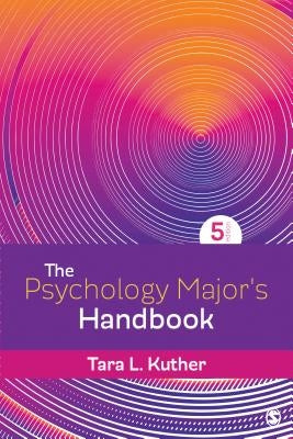The Psychology Major′s Handbook by Kuther, Tara L.