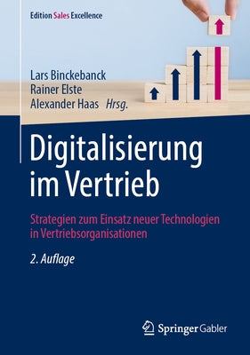 Digitalisierung Im Vertrieb: Strategien Zum Einsatz Neuer Technologien in Vertriebsorganisationen by Binckebanck, Lars