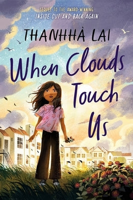 When Clouds Touch Us by Lai, Thanhh&#224;
