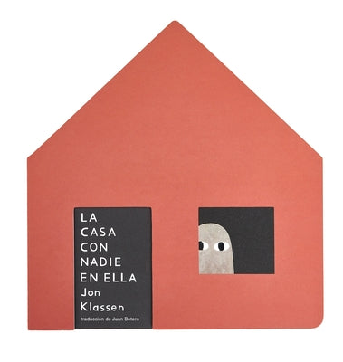 La Casa Con Nadie En Ella by Klassen, Jon