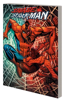 Savage Spider-Man by Kelly, Joe
