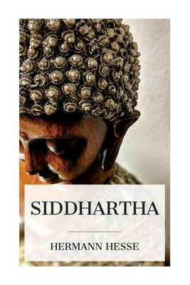 Siddhartha by Hesse, Hermann