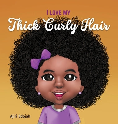 I Love My Curly Hair by Edojah, Ajiri