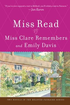 Miss Clare Remembers and Emily Davis by Read