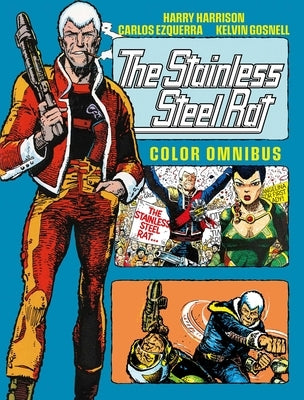 The Stainless Steel Rat - Color Omnibus by Harrison, Harry