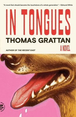 In Tongues by Grattan, Thomas