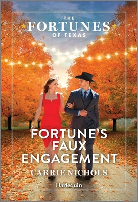 Fortune's Faux Engagement by Nichols, Carrie