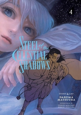Steel of the Celestial Shadows, Vol. 4 by Matsuura, Daruma
