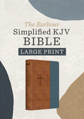 The Barbour Simplified Kjv--Large Print [Rust & Stone Cross] by Barbour Bibles