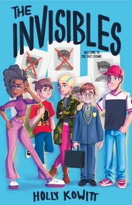 The Invisibles by Kowitt, Holly