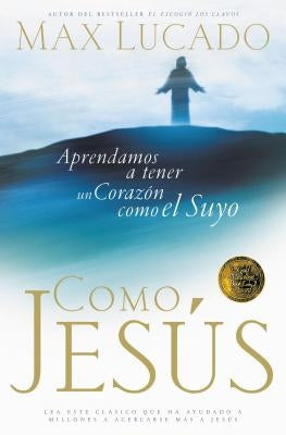 Como Jesús by Lucado, Max