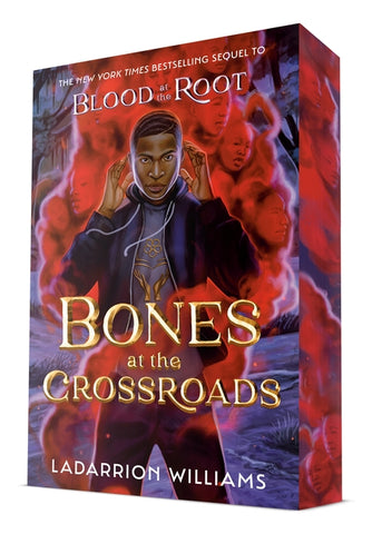 Bones at the Crossroads by Williams, Ladarrion