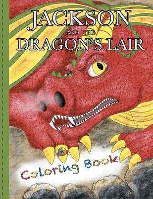 JACKSON and the Dragon's Lair: Coloring Book by Henry, Maureen