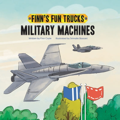 Military Machines by Coyle, Finn