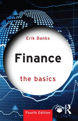 Finance: The Basics by Banks, Erik