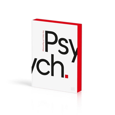 Psych.: The Story of Psychology by DK