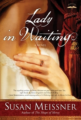 Lady in Waiting by Meissner, Susan