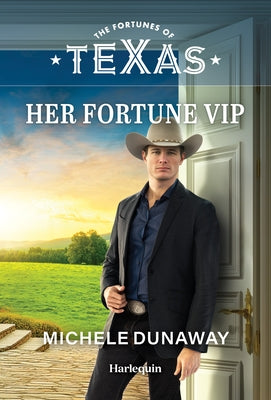 Her Fortune VIP by Dunaway, Michele