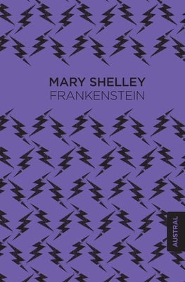 Frankenstein (Novela Gótica) / Frankenstein (a Gothic Novel) by Shelley, Mary