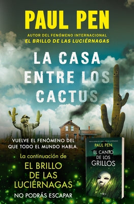 La Casa Entre Los Cactus / Desert Flowers by Pen, Paul