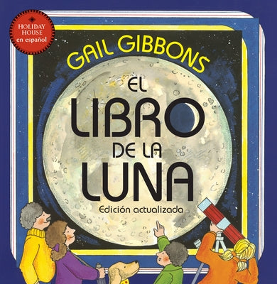 El Libro de la Luna by Gibbons, Gail