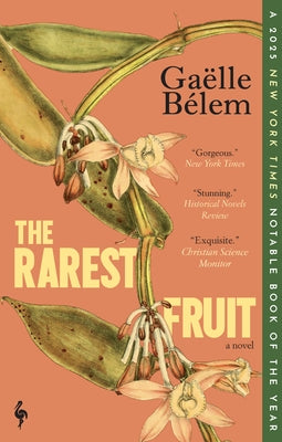 The Rarest Fruit by BÃ©lem, GaÃ«lle