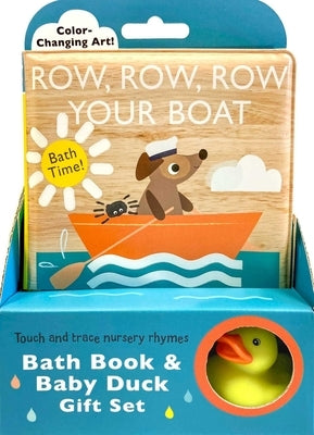 Touch and Trace Nursery Rhymes: Row, Row, Row Your Boat Bath Book & Baby Duck Gift Set by Editors of Silver Dolphin Books